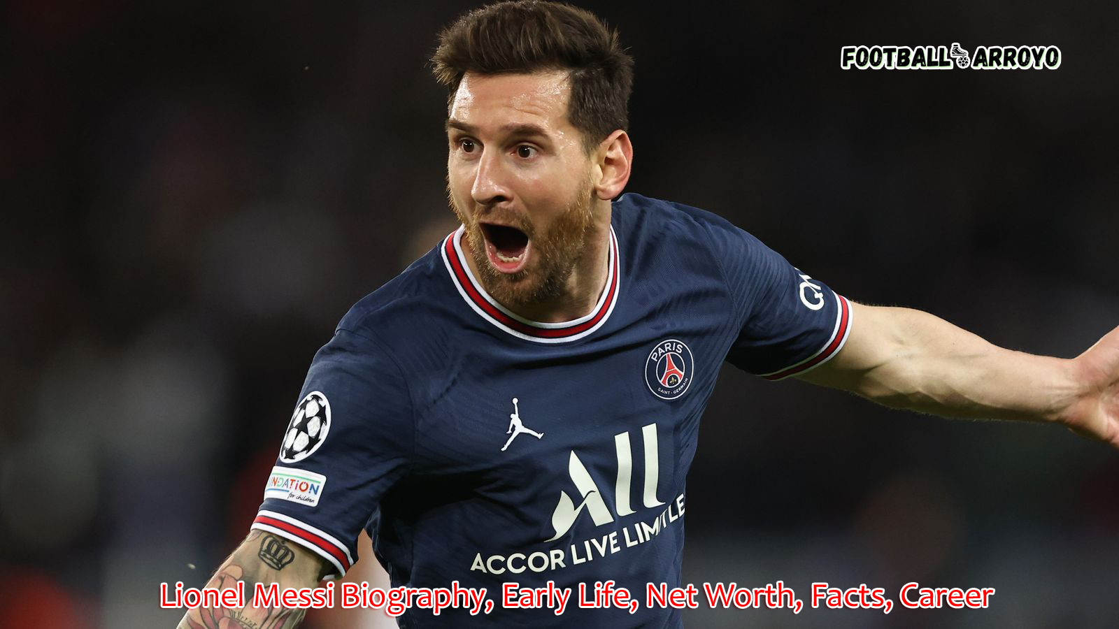 Lionel Messi Biography, Early Life, Net Worth, Facts, Career