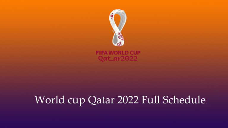 World cup Qatar 2022 Full Schedule, Kickoff Times