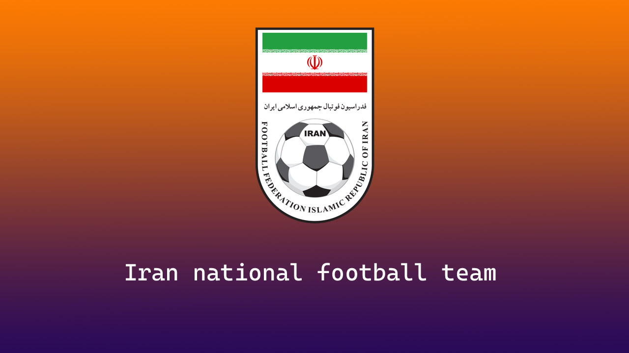 Iran national football team Players, Coach, FIFA Rankings, Nickname, History