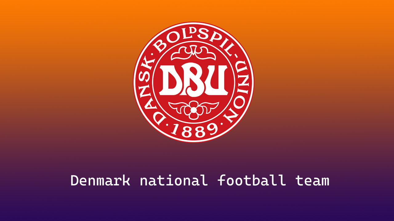 Denmark national football team Players, Coach, FIFA Rankings, Nickname, History