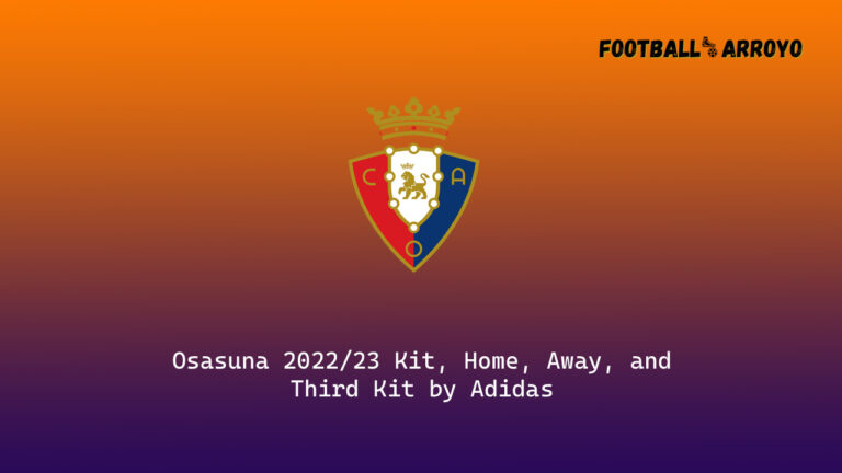 Osasuna 2022/23 Kit, Home, Away, and Third Kit by Adidas