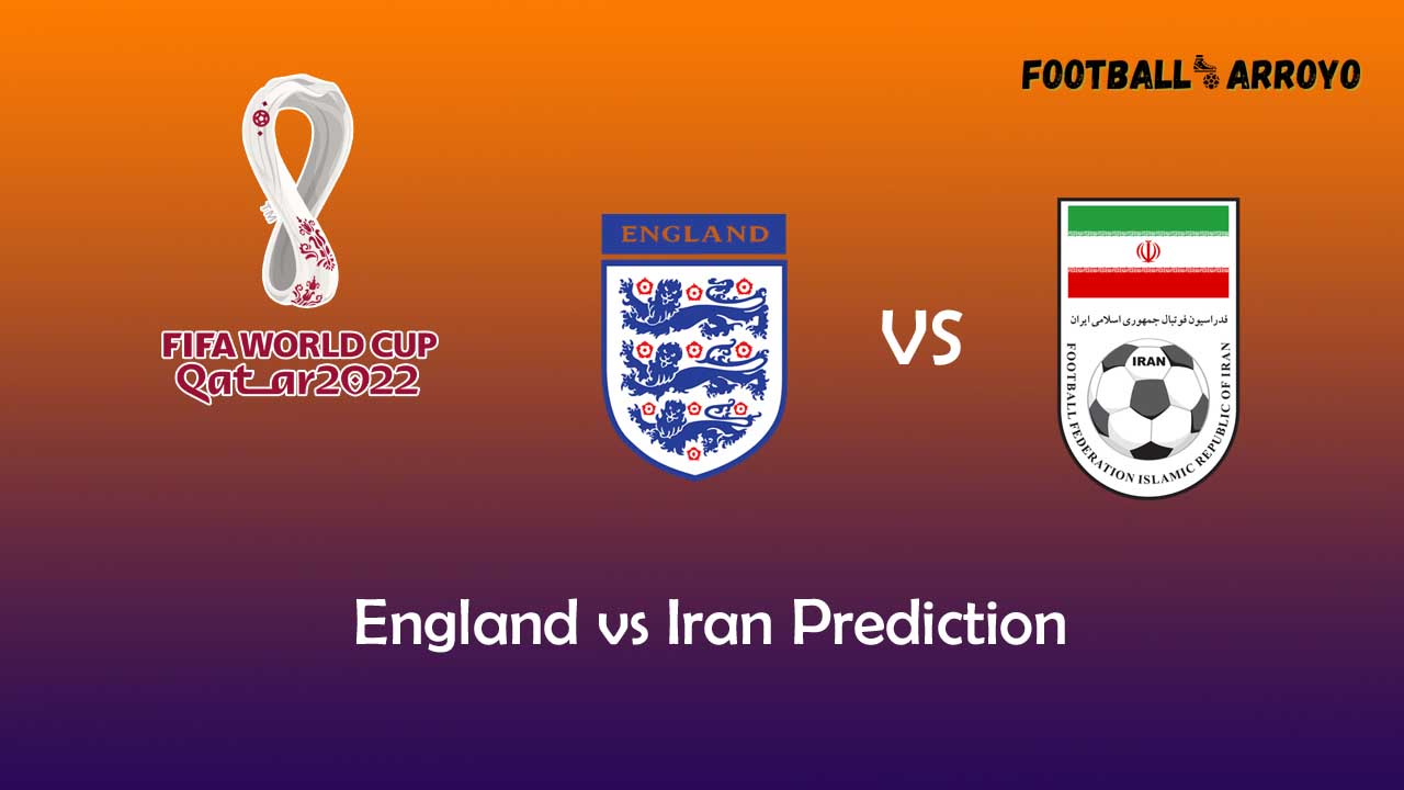 England vs Iran Prediction, Betting Tips, Odds & Match Preview 21st November 2022