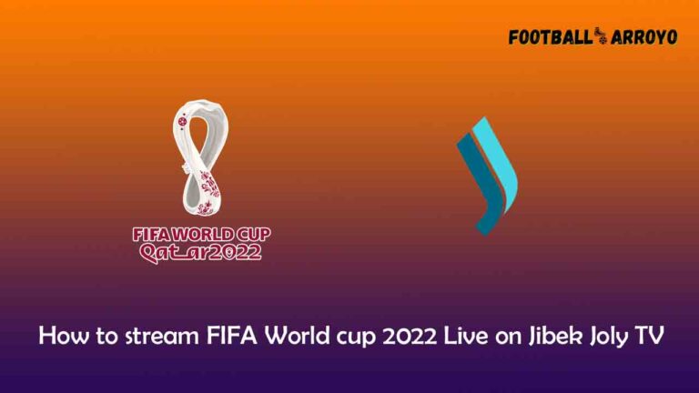 How to stream FIFA World cup 2022 Final Live on Jibek Joly TV