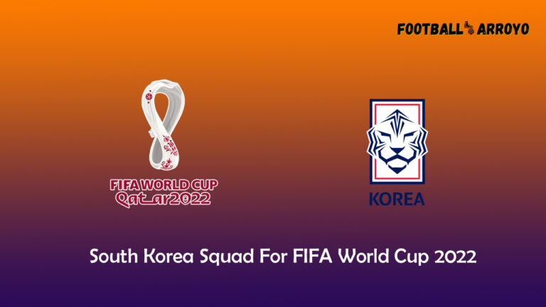 South Korea Squad For FIFA World Cup 2022