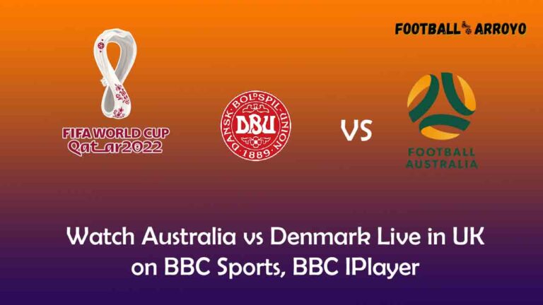 Watch Australia vs Denmark Live in UK on BBC Sports, BBC IPlayer