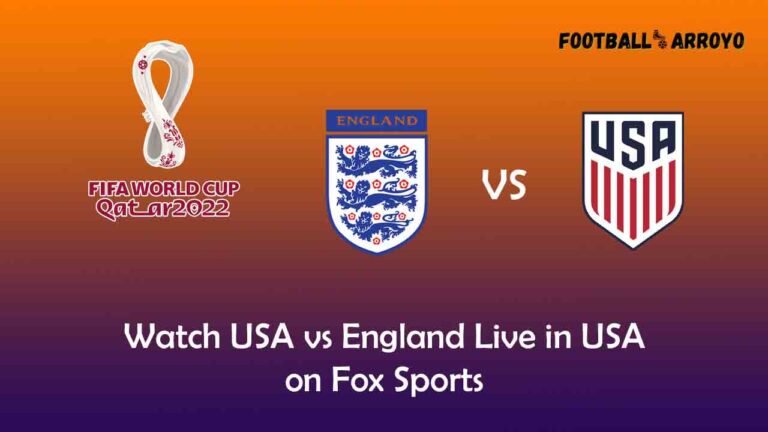 Watch USA vs England Live in USA on Fox Sports