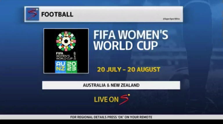 How to watch FIFA Women’s World Cup 2023 on SuperSport