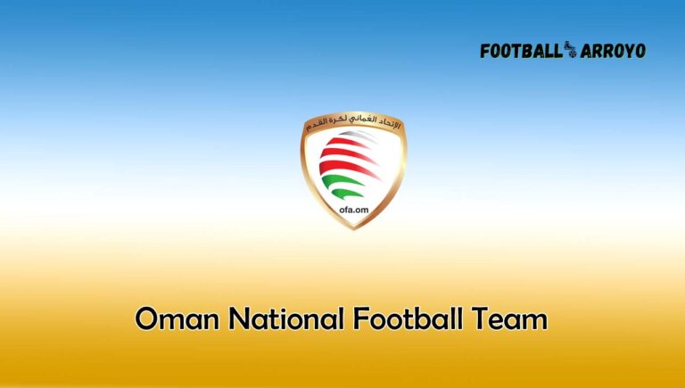 Oman National Football Team Squad Players 2024, Stadium, Kits, and much more