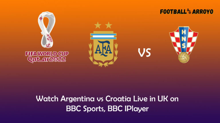Watch Argentina vs Croatia Live in UK on BBC Sports, BBC IPlayer