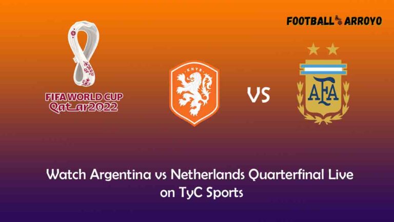 Watch Argentina vs Netherlands Quarterfinal Live in Argentina on TyC Sports