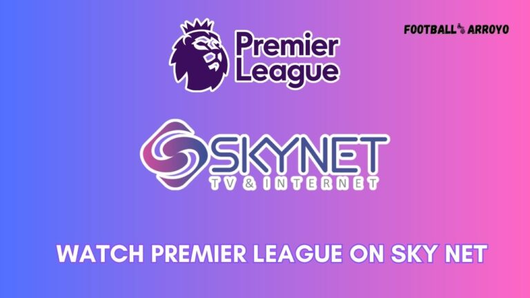 How to watch Premier League 2023-2024 on Sky Net