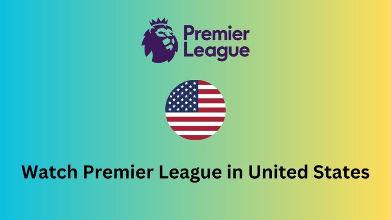 How to watch Premier League 2023-24 in United States