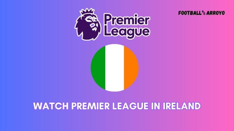 How to watch Premier League 2023-24 in Ireland on Sky Sports