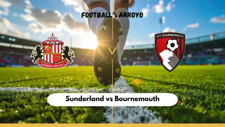 Sunderland vs Bournemouth